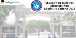 SLBSRSV Updates Fee Structure And Eligibility Criteria 2025